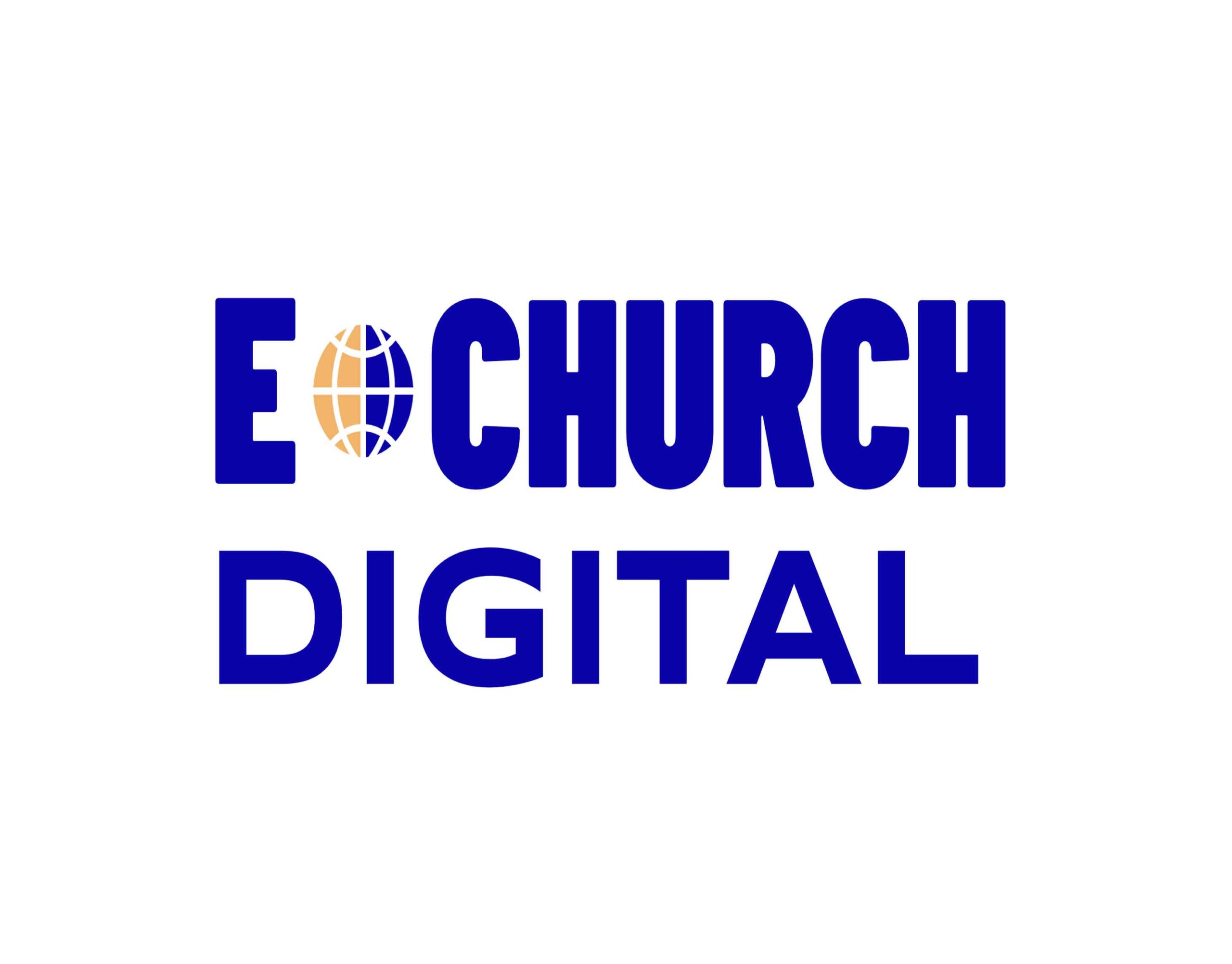 E Church Digital